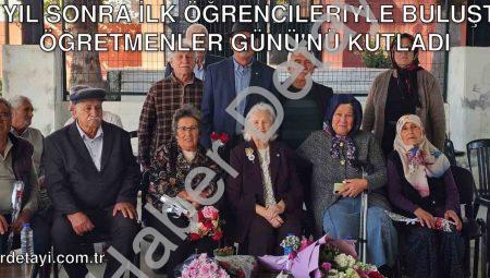 62 Yıl Sonra İlk Öğrencileriyle Buluştu, Öğretmenler Günü’nü Kutladı