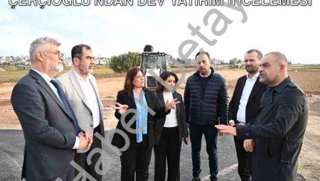 Aydın’da Ulaşım Ağı Güçleniyor: Başkan Çerçioğlu’ndan Dev Yatırım İncelemesi