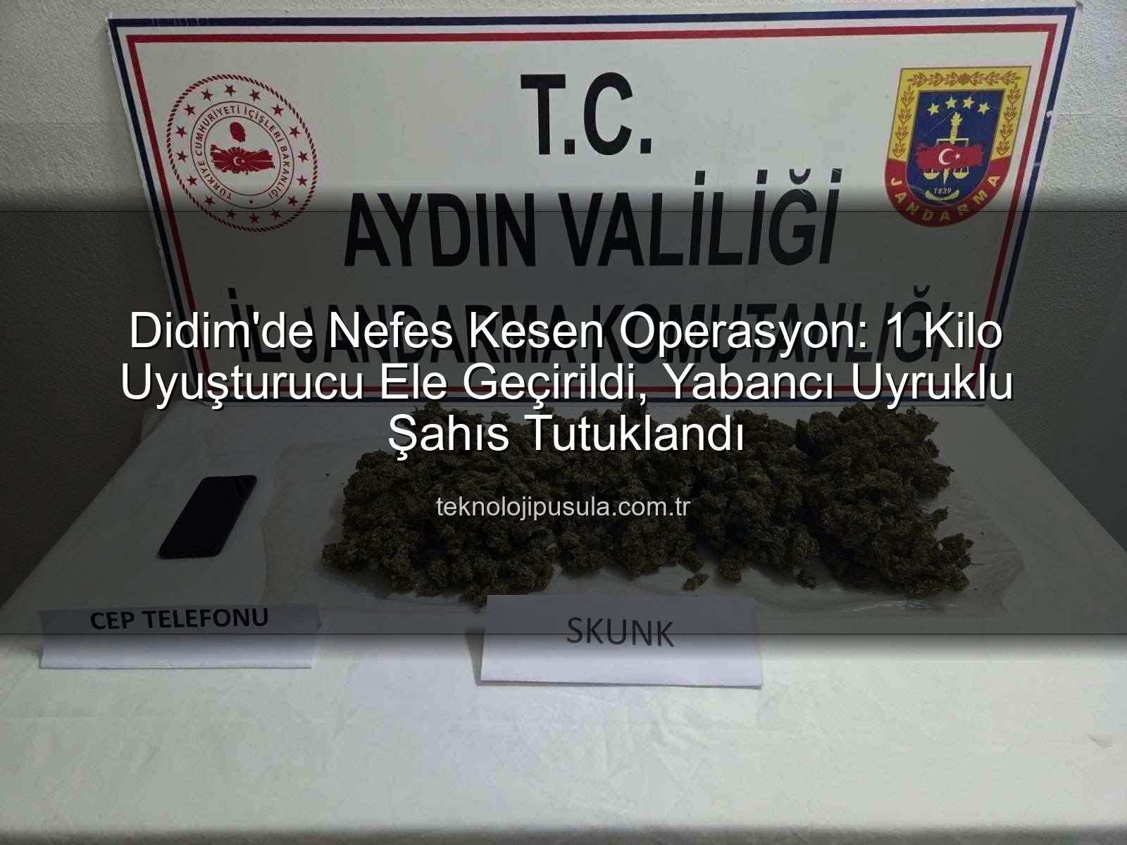 Didim'de uyuşturucu operasyonu - Didim'de Nefes Kesen Operasyon: Yabancı Uyruklu Şahsın Evinden Çıkan 1 Kilo Uyuşturucu ve Sonrası | haberdetayi.com.tr