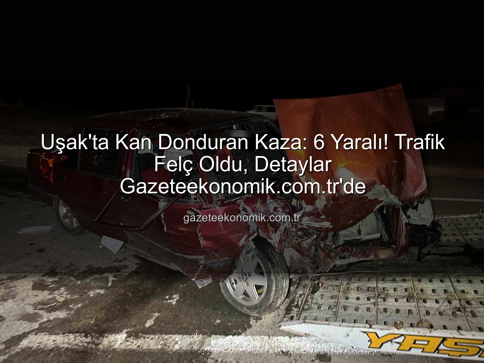 Uşak trafik kazası - Uşak'ta Trafik Kâbusu: Kavşakta Çarpışan Araçlardaki 6 Kişi Yaralandı
