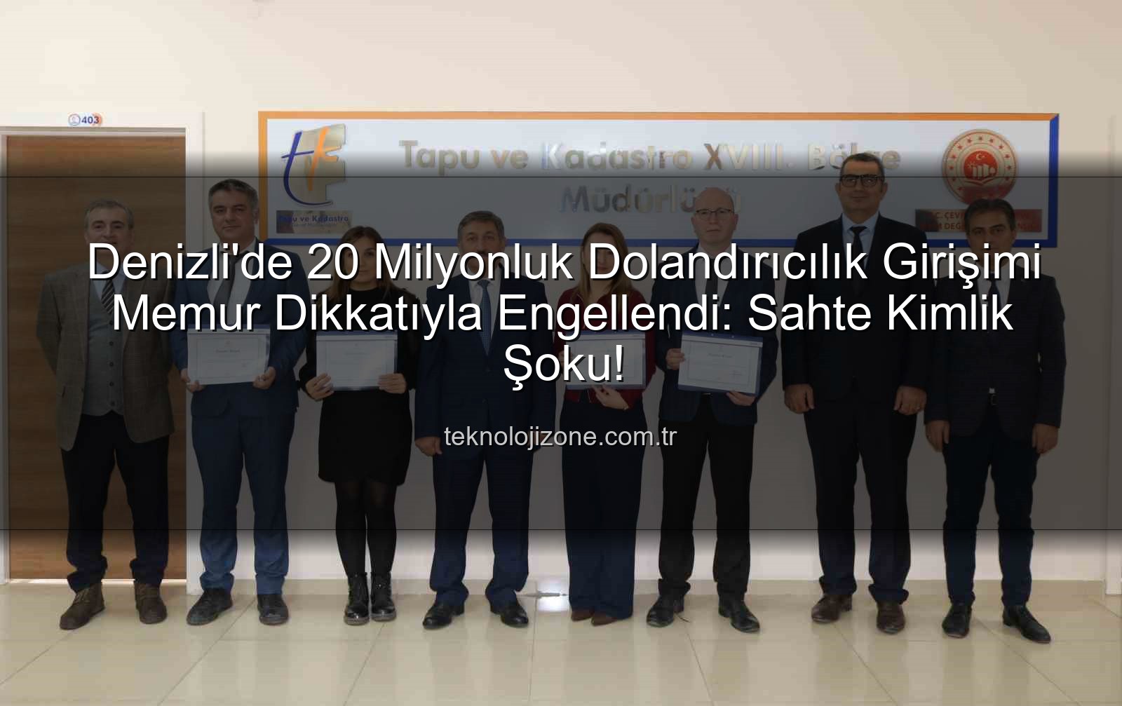 20 milyonluk dolandırıcılık - Denizli'de 20 Milyonluk Dolandırıcılık Girişimi Engellendi: Memurun Dikkatli Bakışı Dev Bir Soygunu Önledi
