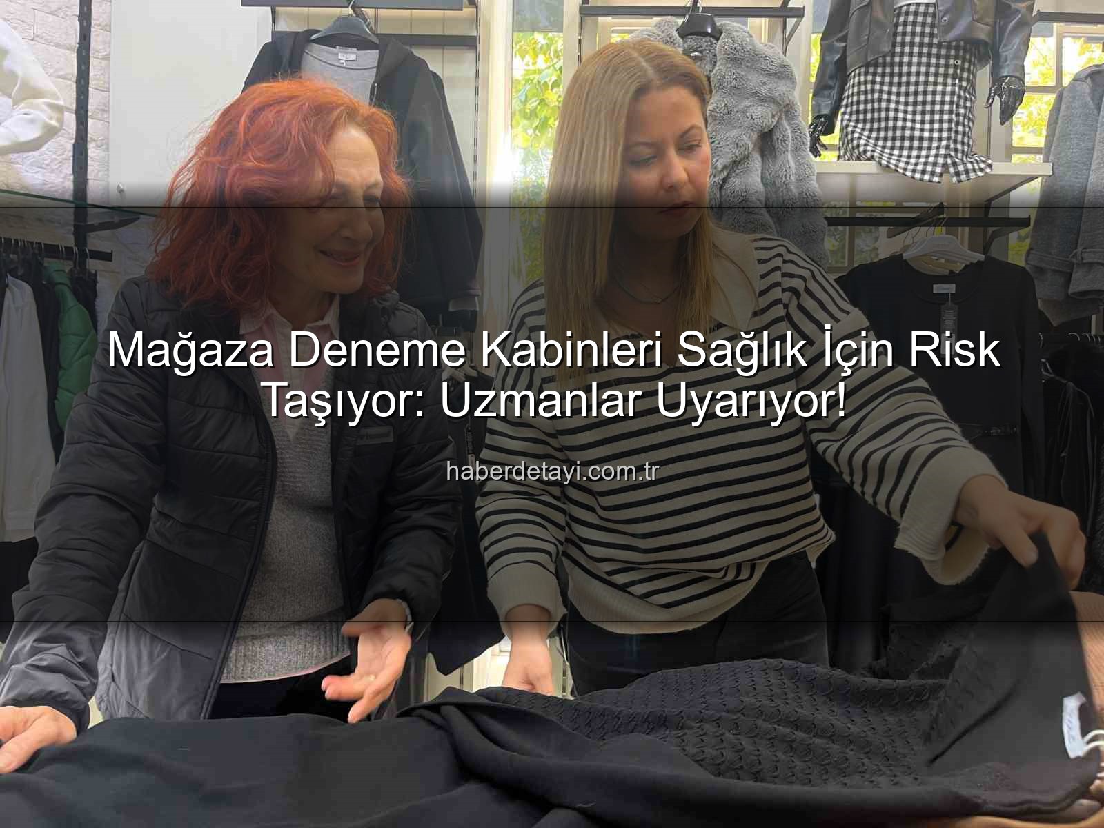 deneme kabini hijyeni - Mağaza Deneme Kabinleri Sağlık İçin Risk Taşıyor: Uzmanlar Uyarıyor!