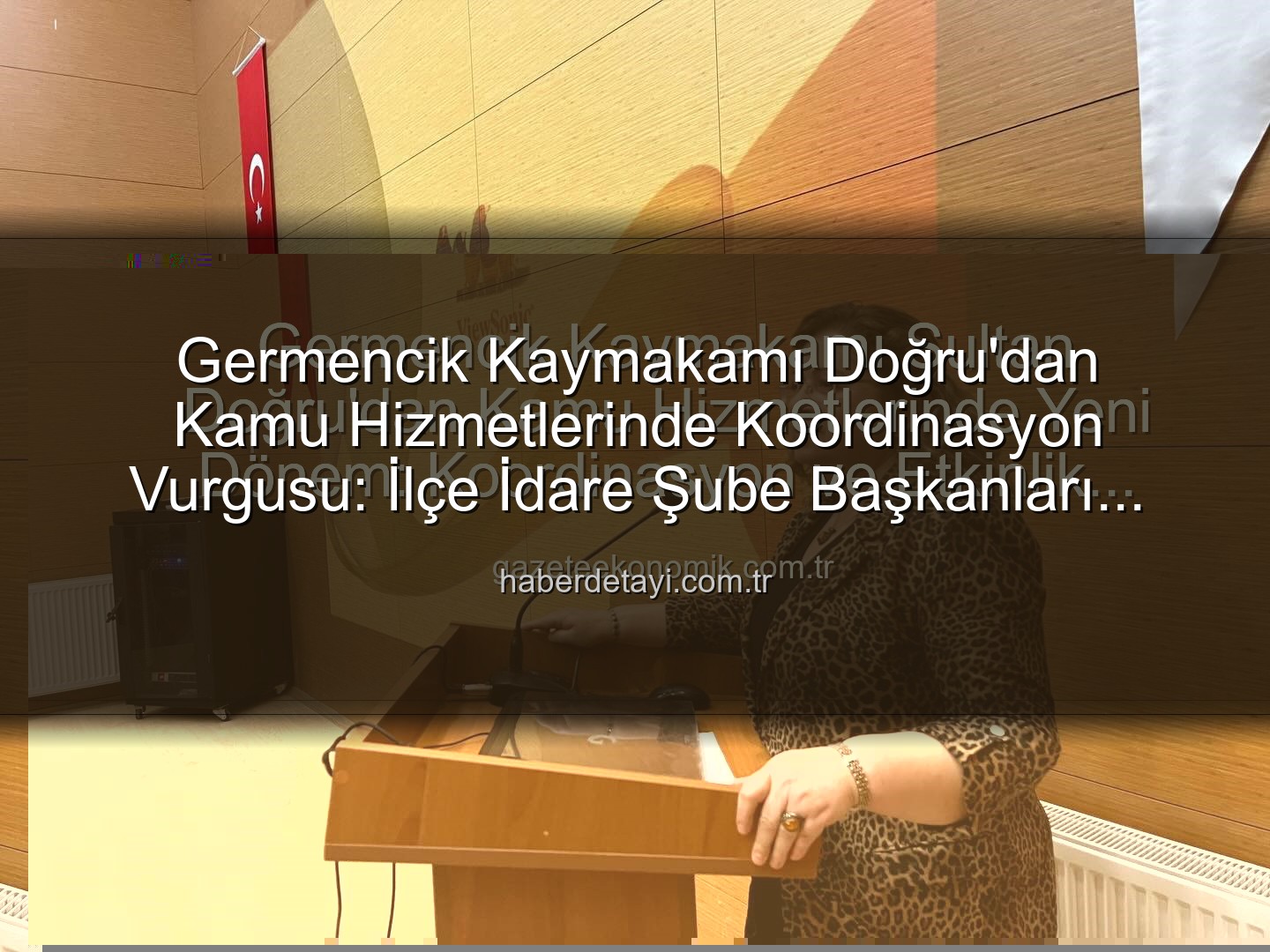 kamu hizmetleri koordinasyonu - Germencik Kaymakamı Doğru'dan Kamu Hizmetlerinde Koordinasyon Vurgusu: İlçe İdare Şube Başkanları Toplantısı Gerçekleştirildi