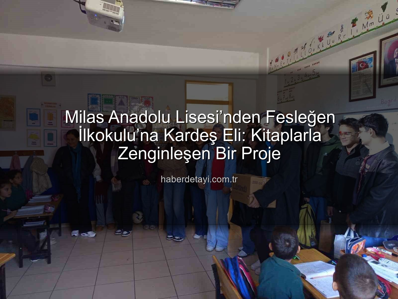 kitap desteği - Milas Anadolu Lisesi’nden Fesleğen İlkokulu’na Kardeş Eli: Kitaplarla Zenginleşen Bir Proje